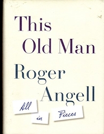 This Old Man: All in Pieces