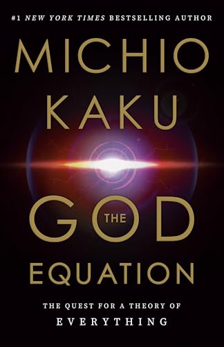 cover image The God Equation: The Quest for a Theory of Everything