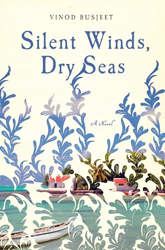 cover image Silent Winds, Dry Seas