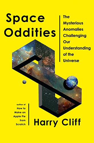 cover image Space Oddities: The Mysterious Anomalies Challenging Our Understanding of the Universe 