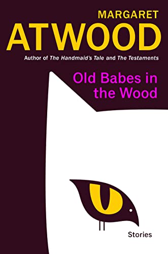 cover image Old Babes in the Wood: Stories