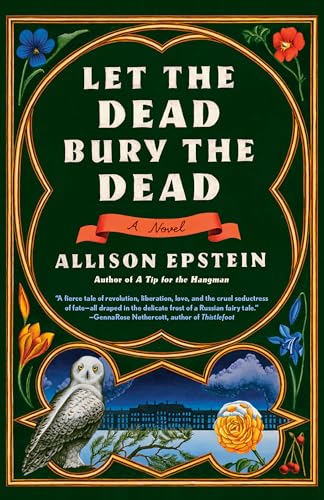 cover image Let the Dead Bury the Dead