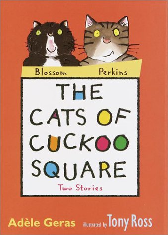 cover image THE CATS OF CUCKOO SQUARE: Two Stories
