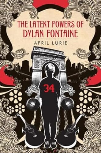 cover image The Latent Powers of Dylan Fontaine