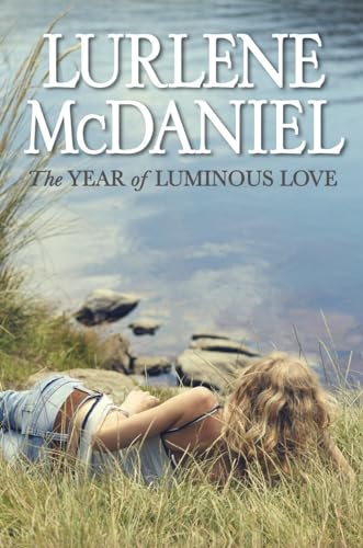 cover image The Year of Luminous Love