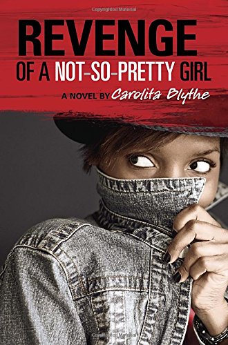 cover image Revenge of a Not-So-Pretty Girl