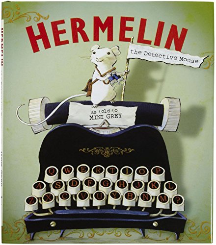 cover image Hermelin the Detective Mouse