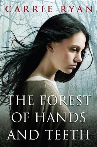 cover image The Forest of Hands and Teeth