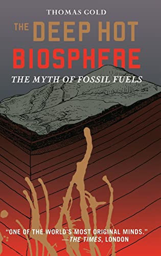 cover image The Deep Hot Biosphere: The Myth of Fossil Fuels