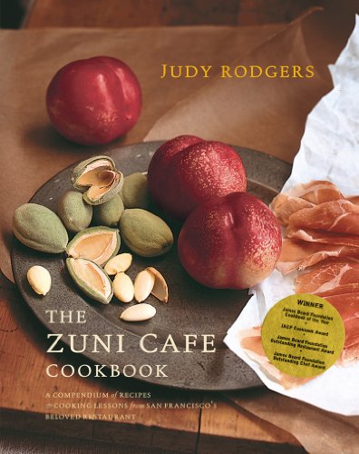cover image THE ZUNI CAF COOKBOOK: A Compendium of Recipes and Cooking Lessons from San Francisco's Beloved Restaurant