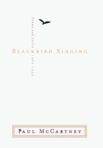 cover image BLACKBIRD SINGING: Poems andLyrics 1965–1999