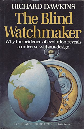 cover image The Blind Watchmaker: Why the Evidence of Evolution Reveals a Universe Without Design