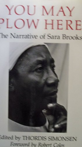 cover image You May Plow Here: The Narrative of Sara Brooks