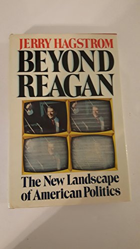 cover image Beyond Reagan: The New Landscape of American Politics