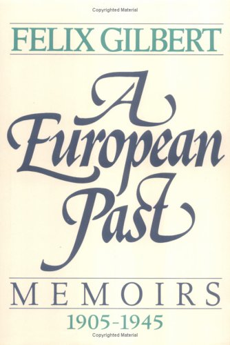 cover image A European Past: Memoirs, 1905-1945