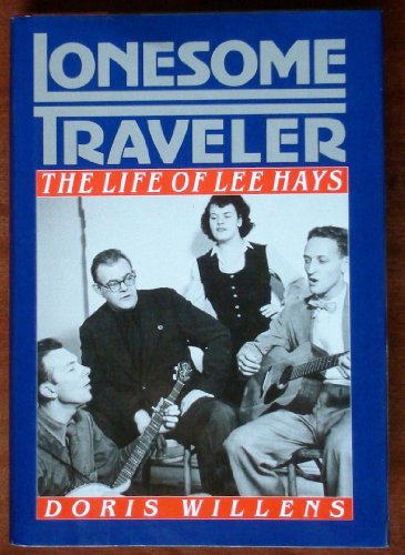 cover image Lonesome Traveler: The Life of Lee Hays