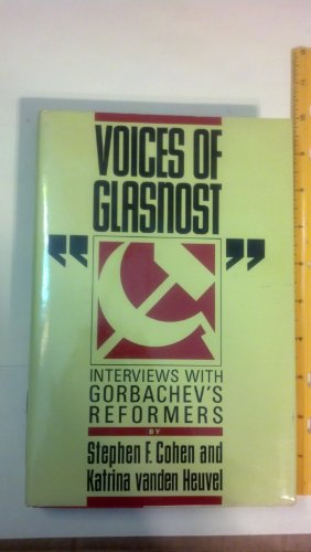 cover image Voices of Glasnost: Interviews with Gorbachev's Reformers