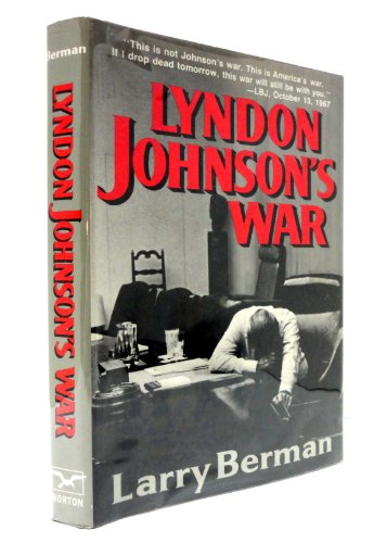 cover image Lyndon Johnson's War: The Road to Stalemate in Vietnam