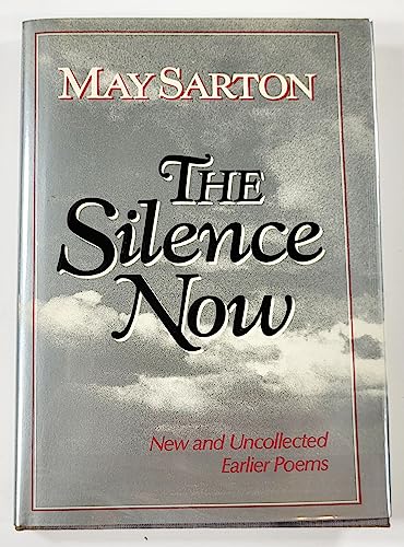 cover image The Silence Now: New and Uncollected Earlier Poems