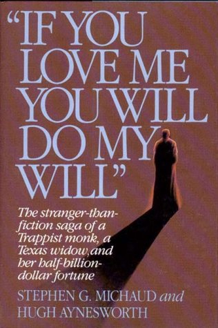 cover image If You Love Me, You Will Do My Will