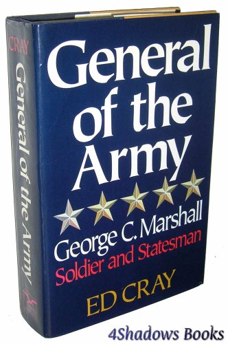 cover image General of the Army: George C. Marshall, Soldier and Statesman