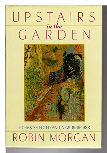 cover image Upstairs in the Garden: Poems Selected and New, 1968-1988
