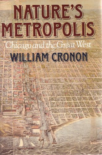 cover image Nature's Metropolis: Chicago and the Great West