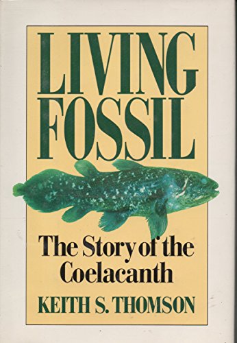 cover image Living Fossil: The Story of the Coelacanth