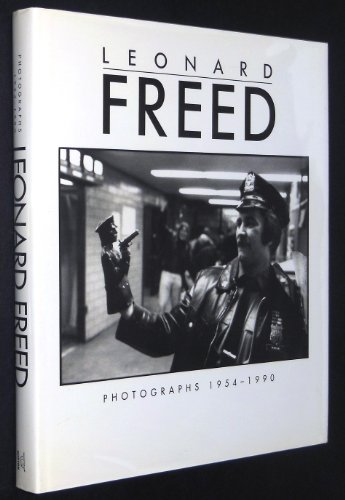 cover image Leonard Freed: Photographs 1954-1990