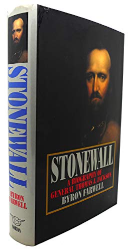 cover image Stonewall: A Biography of General Thomas J. Jackson