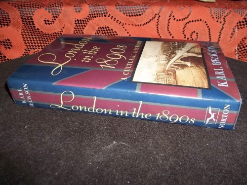cover image London in the 1890s: A Cultural History