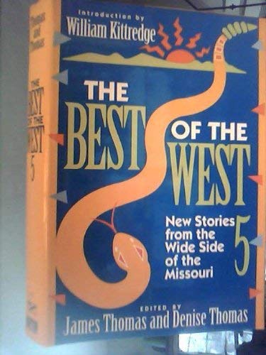 cover image The Best of the West 5: New Stories from the Wide Side of the Missouri