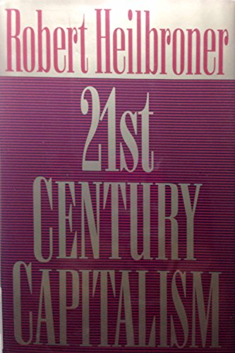 cover image 21st Century Capitalism: Predictions from a Noted Economist