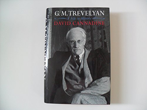 cover image G.M. Trevelyan: A Life in History