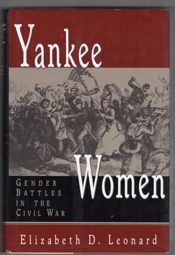 cover image Yankee Women: Gender Battles in the Civil War