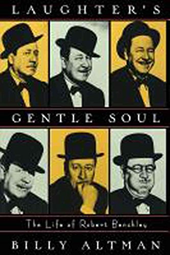 cover image Laughter's Gentle Soul: The Life of Robert Benchley