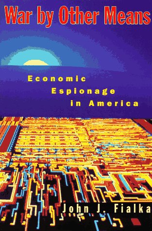 cover image War by Other Means: Economic Espionage in America