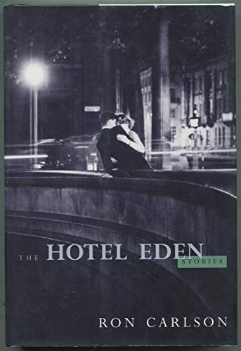 cover image The Hotel Eden, and Other Stories