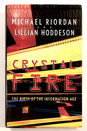 cover image Crystal Fire: The Birth of the Information Age