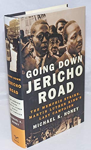 cover image Going Down Jericho Road: The Memphis Strike, King's Last Campaign