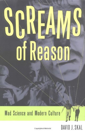 cover image Screams of Reason: Mad Science and Modern Culture