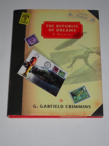 cover image The Republic of Dreams: A Reverie