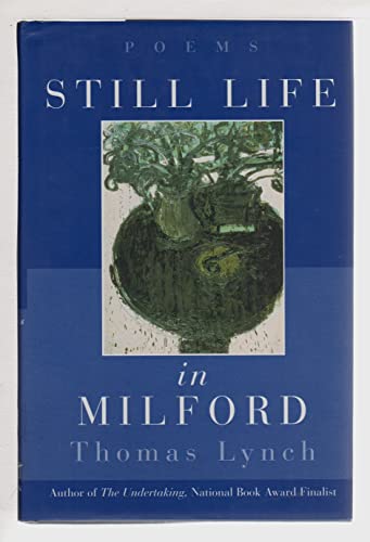 cover image Still Life in Milford: Poems