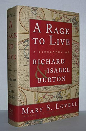 cover image A Rage to Live: A Biography of Richard and Isabel Burton