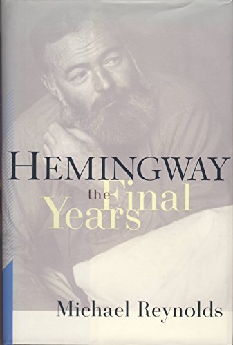 cover image Hemingway: The Final Years
