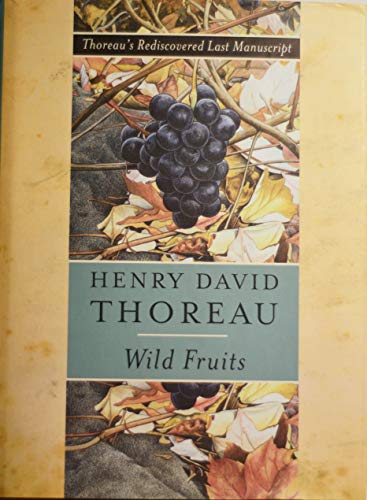 cover image Wild Fruits: Thoreau's Rediscovered Last Manuscript