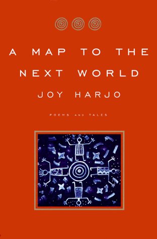 cover image A Map to the Next World: Poetry and Tales