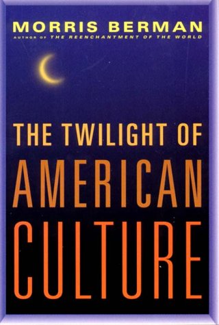 cover image The Twilight of American Culture