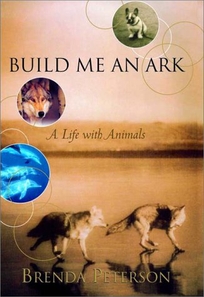 Build Me an Ark: A Life with Animals
