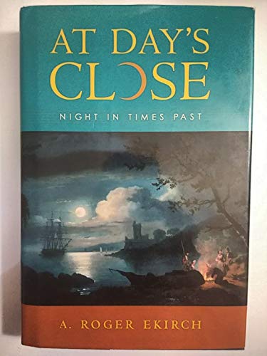 cover image AT DAY'S CLOSE: Night in Times Past